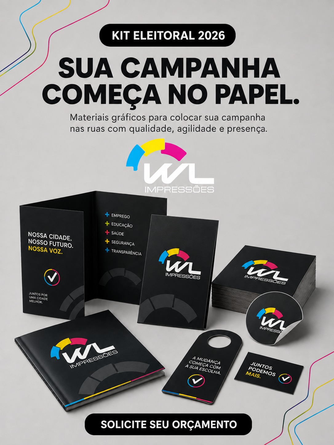 Materiais gráficos para campanha eleitoral 2026
