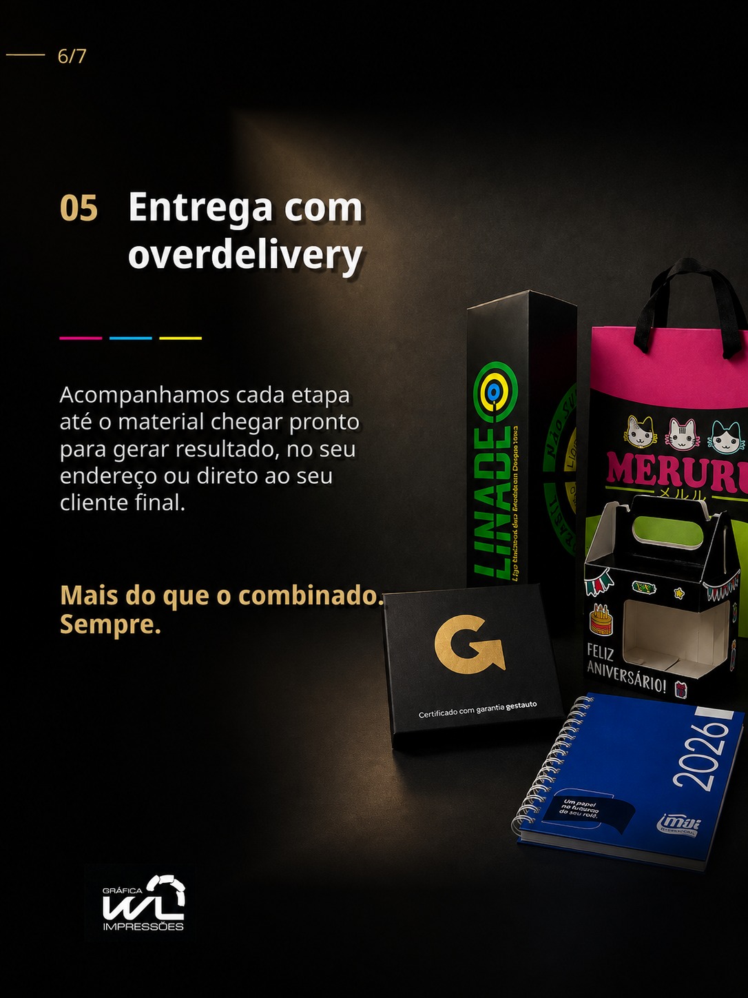 Por que a WL Impressões não é apenas uma gráfica