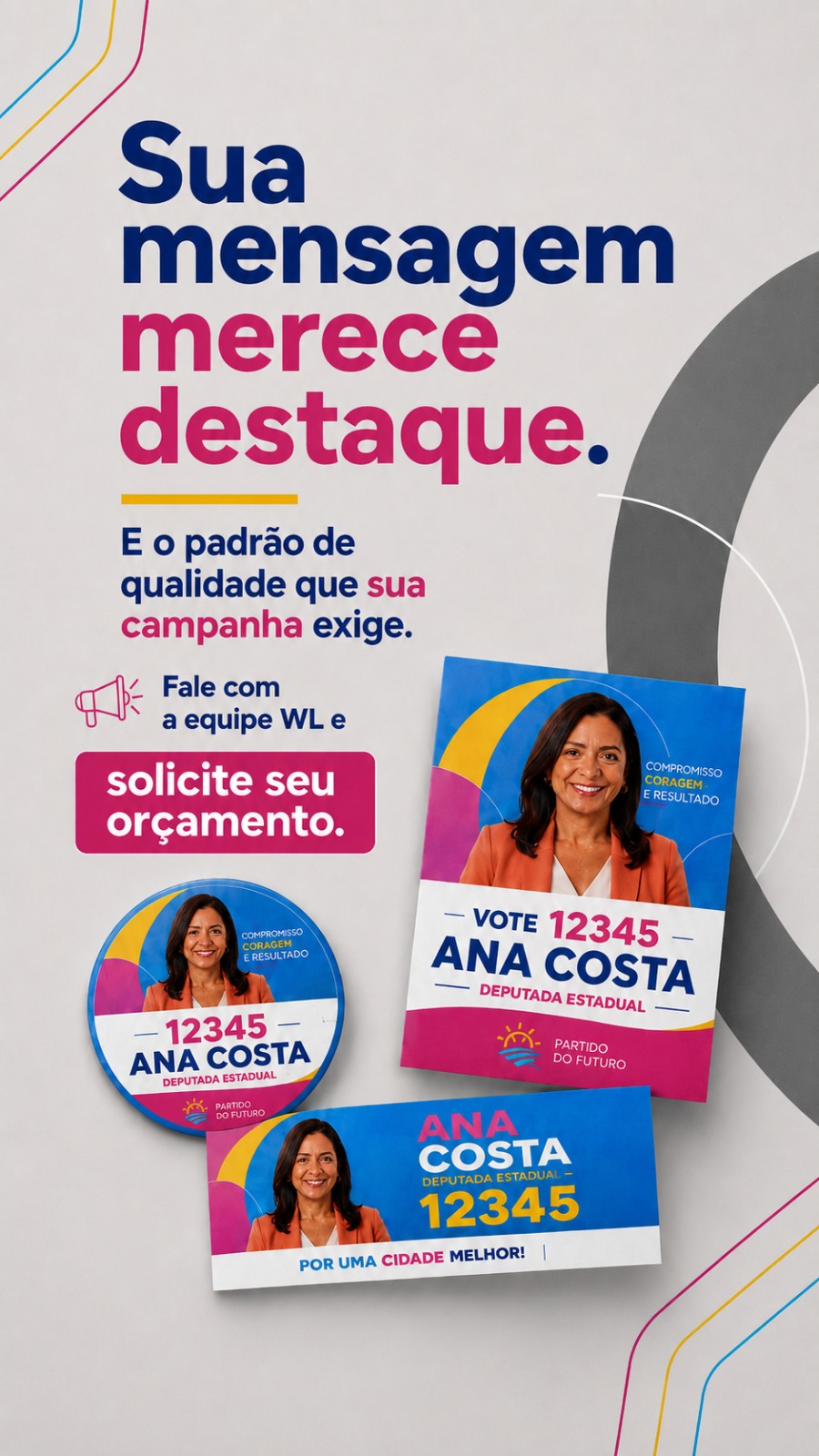 Materiais gráficos para campanha eleitoral: escolha o formato certo para cada ação